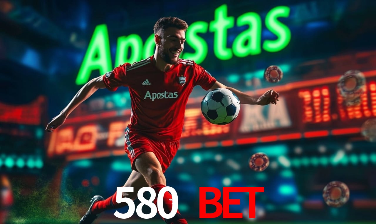Interface do App 580 bet