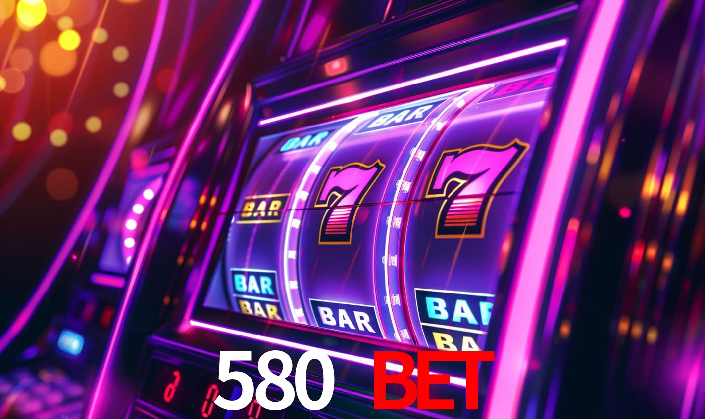 580 bet app